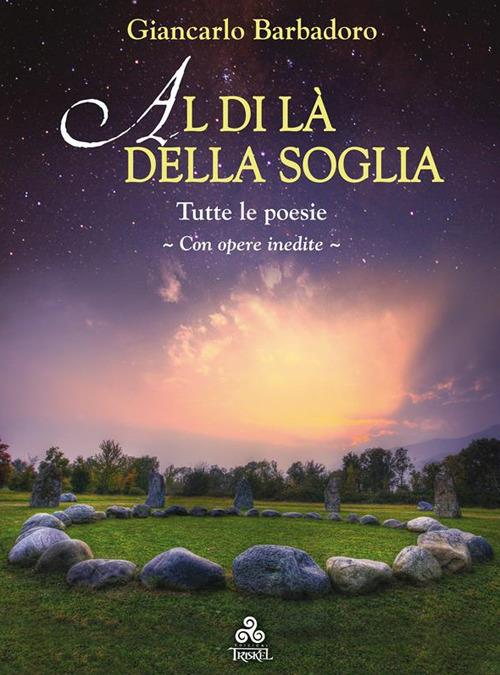 Al di là della soglia. Tutte le poesie - Giancarlo Barbadoro - ebook