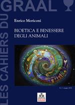 cahiers du Graal. Vol. 2: Bioetica e benessere degli animali