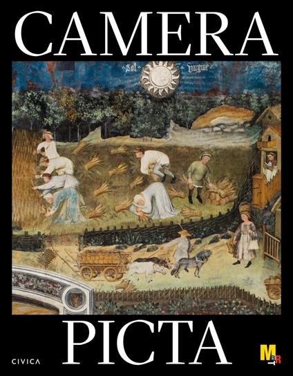 Camera Picta. Ediz. italiana e inglese - Gabriele Lorenzoni,Federico Mazzonelli - copertina