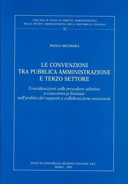 Le convenzioni tra pubblica amministrazione e terzo settore - Paolo Michiara - copertina