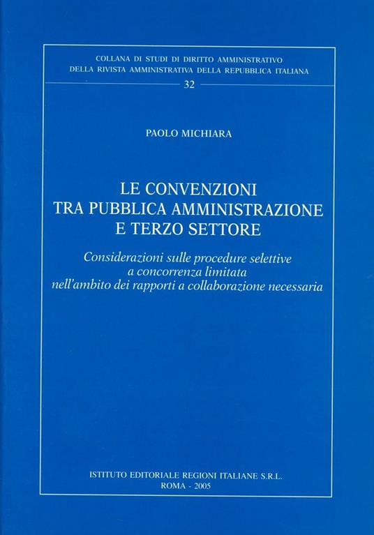 Le convenzioni tra pubblica amministrazione e terzo settore - Paolo Michiara - copertina