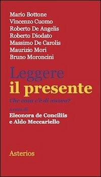 Leggere il presente. Che cosa c'è di nuovo? - copertina