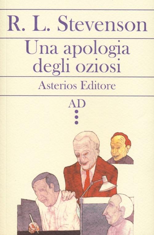 Una apologia degli oziosi-Del conversare e di chi conversa - Robert Louis Stevenson - copertina