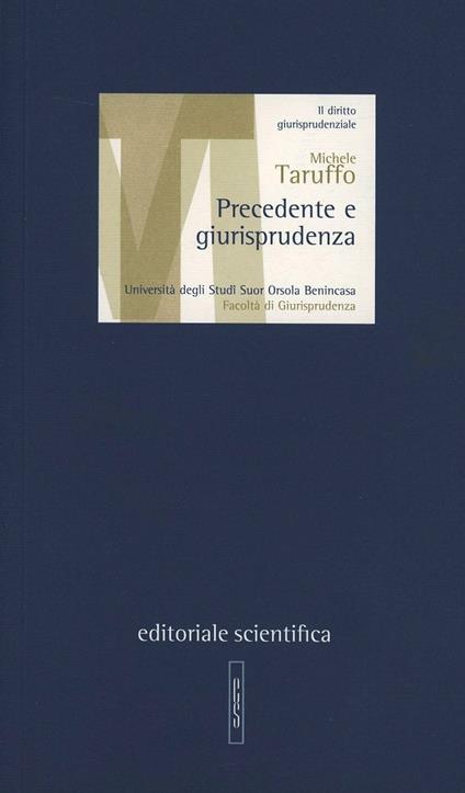 Precedente e giurisprudenza - Michele Taruffo - copertina