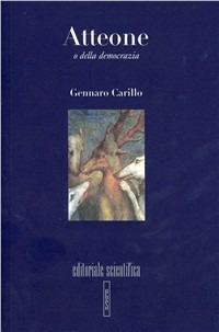 Atteone o della democrazia - Gennaro Carillo - copertina