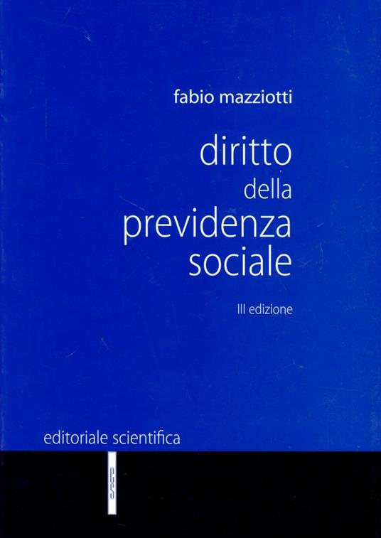 Diritto della previdenza sociale - Fabio Mazziotti - copertina