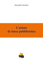 L' azione di classe pubblicistica