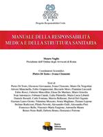 Manuale della responsabilità medica e della struttura sanitaria