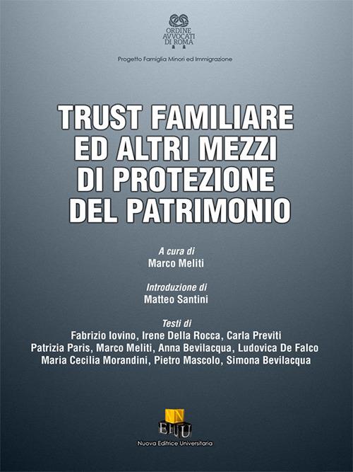 Trust familiare ed altri mezzi di protezione del patrimonio - copertina