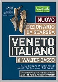 Nuovo dizionario da Scarsea veneto italiano - Walter Basso - copertina