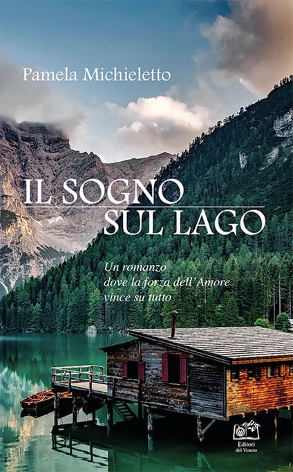 Il sogno sul lago - Pamela Michieletto - copertina