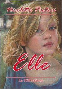 Elle - Nicoletta Pintori - copertina