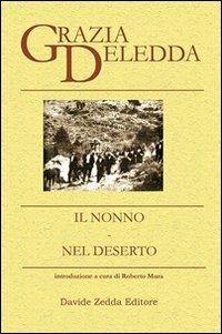 Il nonno-Nel deserto - Grazia Deledda - copertina