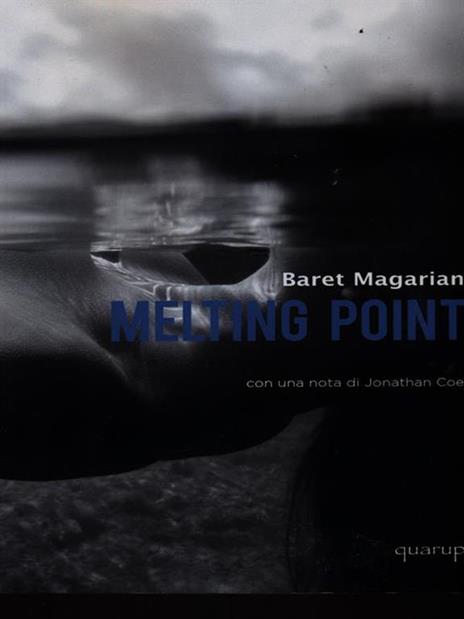 Melting point - Baret Magarian - 2