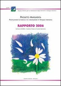 Progetto Margherita. Rapporto 2006 - S. Boffelli,L. Rossi,Guido Bertolini - copertina