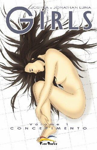 Concepimento. Girls. Vol. 1 - Joshua Luna,Jonathan Luna - copertina