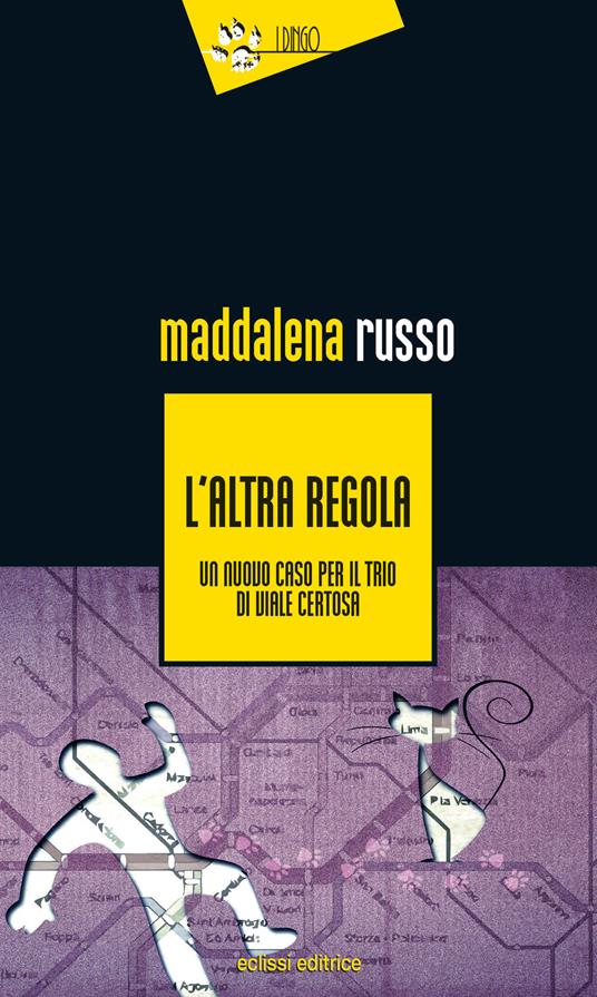 L' altra regola. Un nuovo caso in viale Certosa - Maddalena Russo - copertina