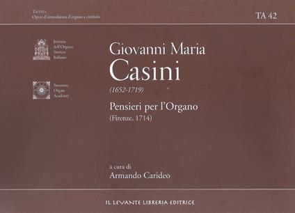 Pensieri per l'organo (Firenze 1714). Ediz. bilingue - Giovanni Maria Casini - copertina