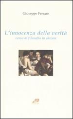 L'innocenza della verità. Corso di filosofia in carcere