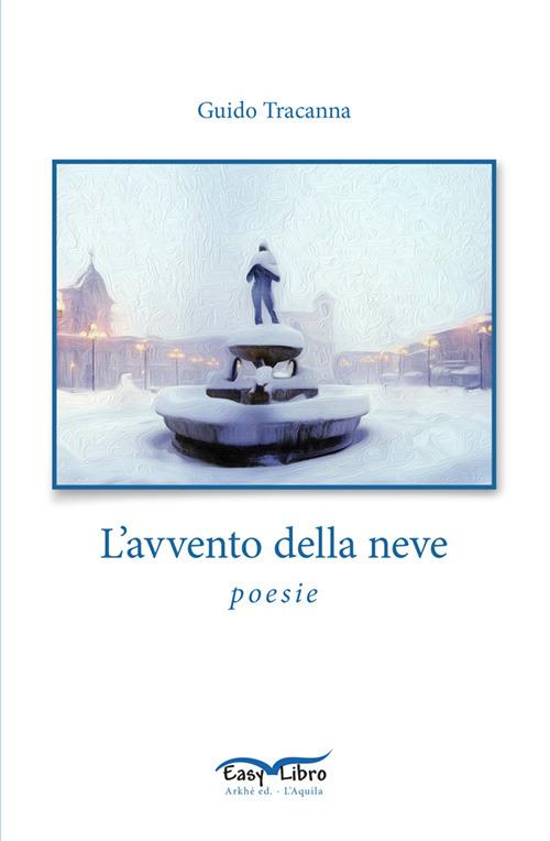 L' avvento della neve - Guido Tracanna - copertina