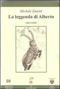La leggenda di Alberto - Michele Zanetti - copertina