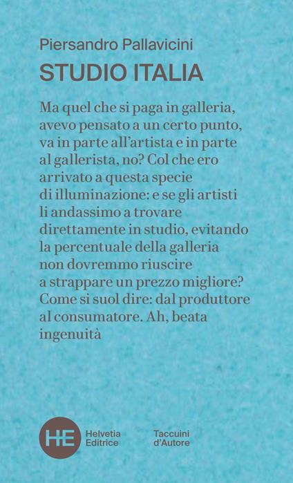 Studio Italia. un collezionista negli atelier della pittura italiana contemporanea - Piersandro Pallavicini - copertina
