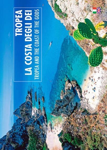 Tropea e la Costa degli dei. Ediz. italiana e inglese - William Dello Russo - copertina