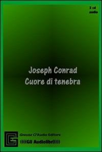 Cuore di Tenebra. Audiolibro - Joseph Conrad - copertina