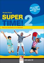 Super time. Per le vacanze e il ripasso. Per la Scuola media! Con CD Audio. Vol. 2