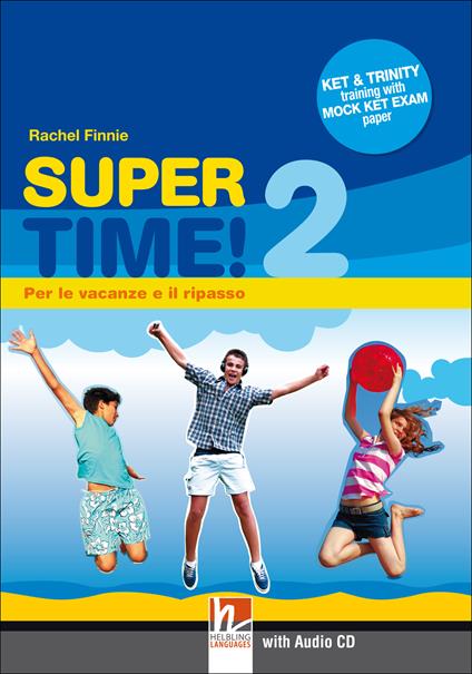 Super time. Per le vacanze e il ripasso. Per la Scuola media! Con CD Audio. Vol. 2 - Rachel Finnie - copertina