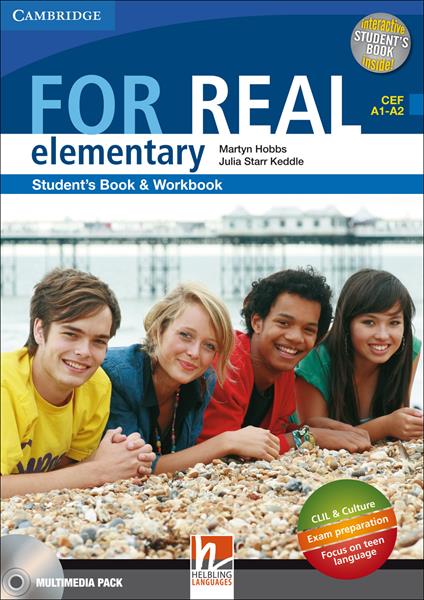 For real. Elementary. Multimedia pack. Per le Scuole superiori. Con CD Audio. Con CD-ROM. Con espansione online - Martyn Hobbs,Julia Keddle Starr - copertina