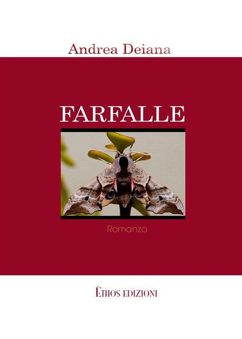 FARFALLE - Andrea Deiana - ebook