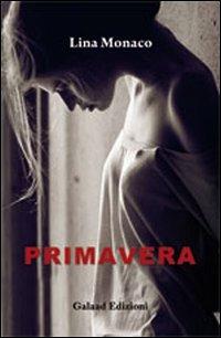 Primavera - Lina Monaco - copertina