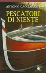 Pescatori di niente