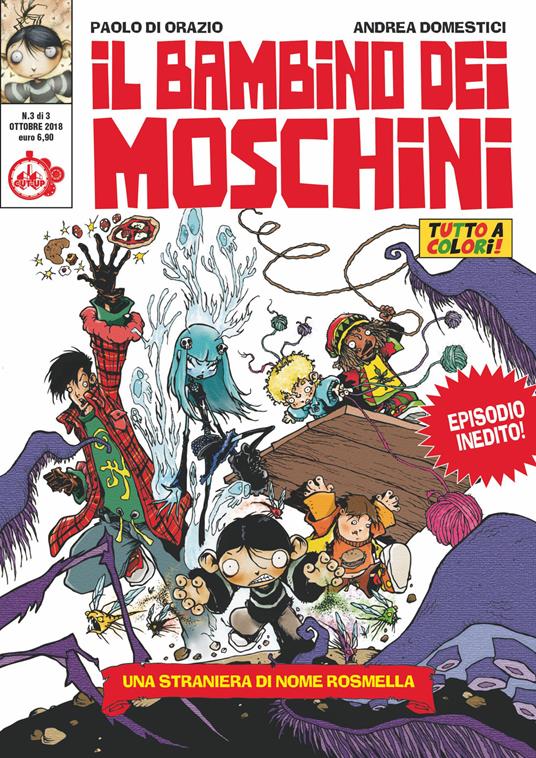 Il bambino dei moschini. Vol. 3: straniera di nome Rosmella, Una. - Paolo Di Orazio,Andrea Domestici - copertina