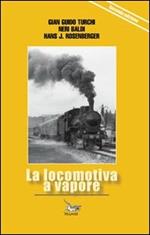 La locomotiva a vapore