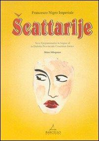 Scattarije - Francesco Nigro Imperiale - copertina