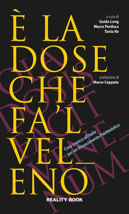 È la dose che fa 'l veleno. Cosa manca all'Italia per un Rinascimento psichedelico - copertina