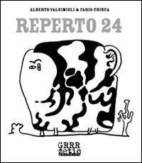 Reperto 24 - Alberto Valgimigli,Fabio Chinca - copertina