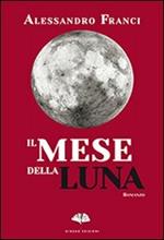 Il mese della luna