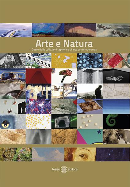 Arte e natura. Opere delle collezioni capitoline di arte contemporanea - copertina