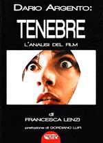 Dario Argento: Tenebre. L'analisi del film