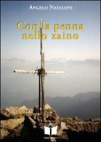 Con la penna nello zaino. Oltre la cima - Angelo Nataloni - copertina