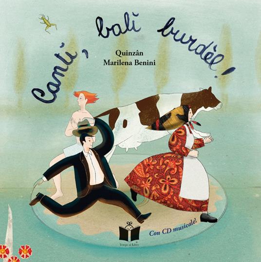 Cantì, balì burdèl! Con CD-Audio - Pietro Bandini - copertina