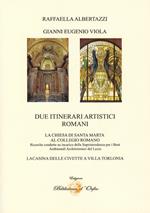 Due itinerari artistici romani