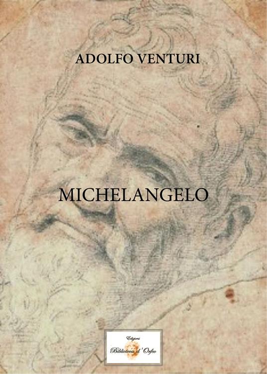 Michelangelo - Adolfo Venturi - copertina
