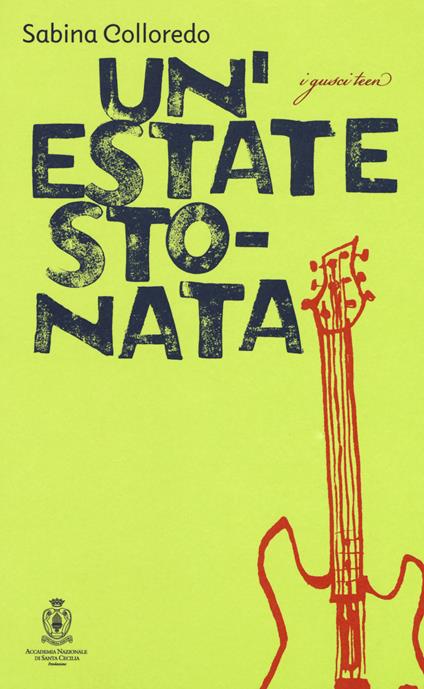 Un' estate stonata - Sabina Colloredo - copertina