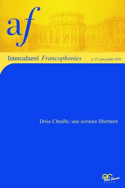 Driss Chraïbi: une écriture libertaire - copertina