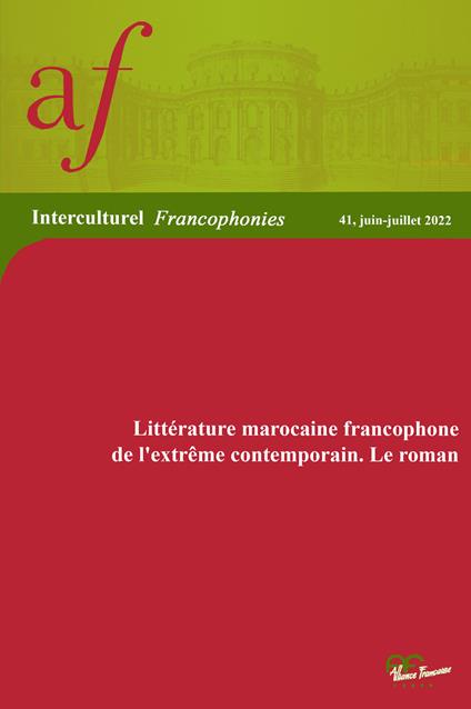 La littérature marocaine francophone de l'extreme contemporain. Le roman - copertina