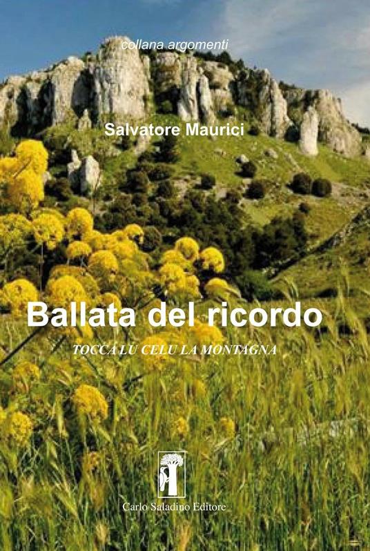 Ballata del ricordo. Tocca lu celu la montagna - Salvatore Maurici - copertina